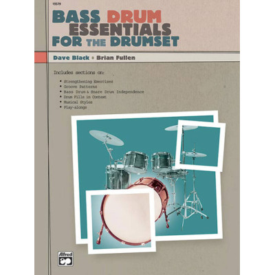 Black-Fullen - Bass Drum Essentials for the Drumset