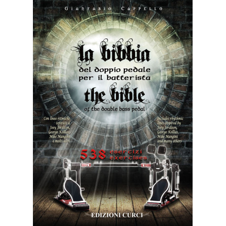 Cappello - La Bibbia del Doppio Pedale per il Batterista