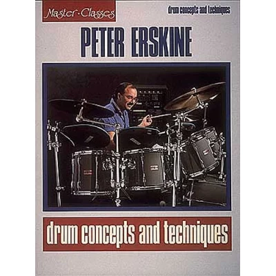 Erskine - Drum Concepts and Techniques