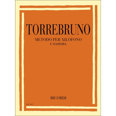 Torrebruno - Metodo per Xilofono e Marimba