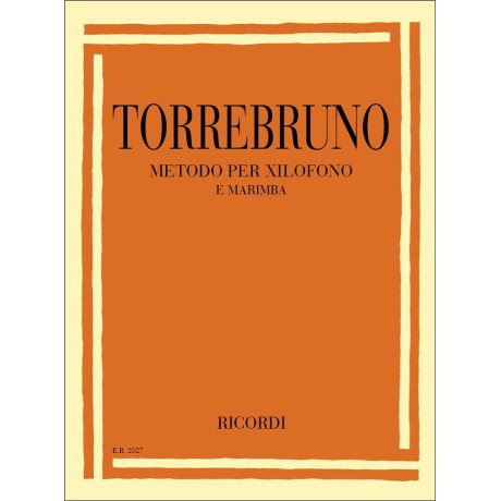 Torrebruno - Metodo per Xilofono e Marimba