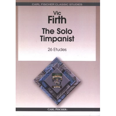 Vic Firth - The Solo Timpanist 26 Etudes