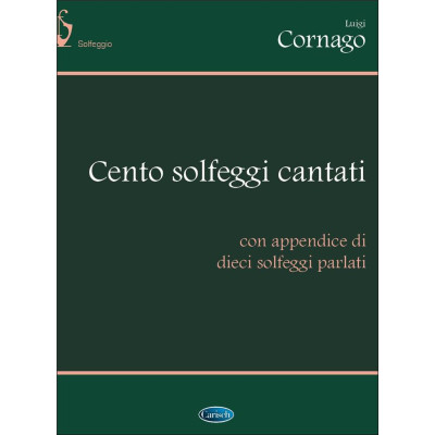 Cornago - Cento Solfeggi Cantati