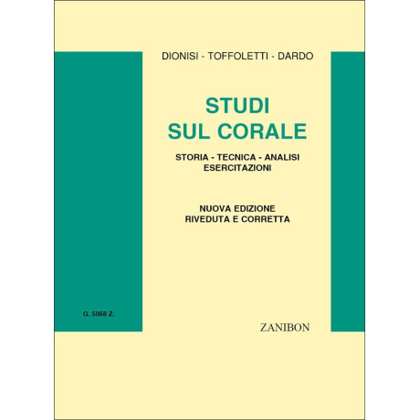 Dionisi-Toffoletti-Dardo - Studi sul Corale