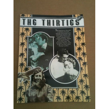 The Thirties for Piano Vocal