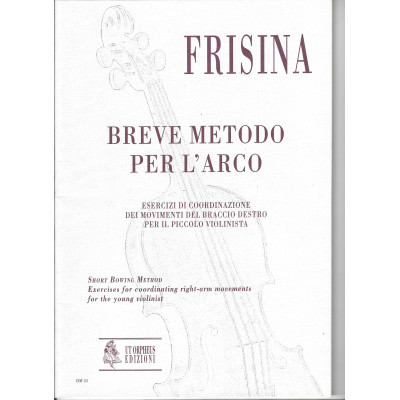 Frisina - Breve Metodo per L'Arco