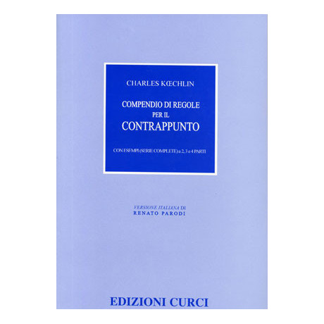 Koechlin - Compendio di Regole per il Contrappunto