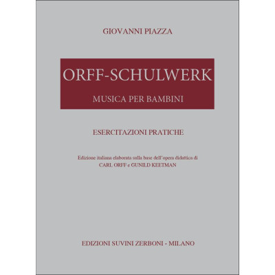 Piazza - Orff-Schulwerk Musica per Bambini Esercitazioni Pratiche