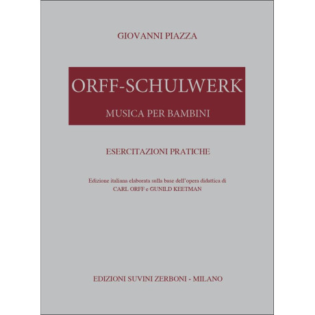 Piazza - Orff-Schulwerk Musica per Bambini Esercitazioni Pratiche
