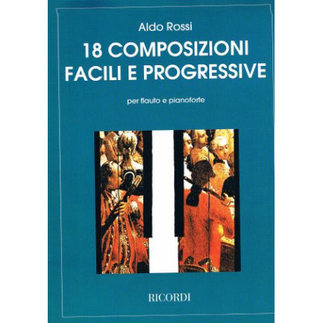 Rossi - 18 Composizioni Facili e Progressive Flauto e Pf.