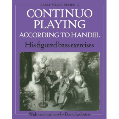 Continuo Playing According to Handel