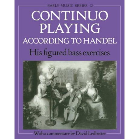 Continuo Playing According to Handel