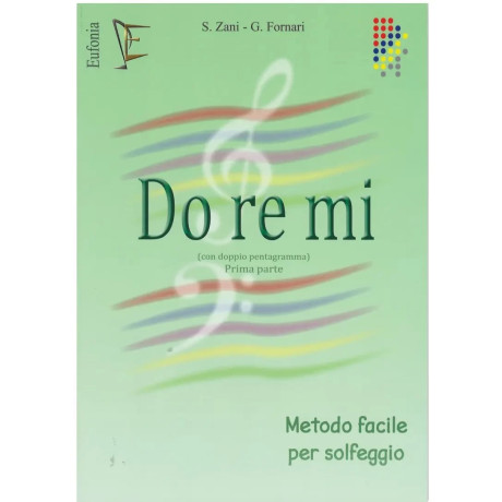 Zani-Fornari - Do Re Mi con Doppio Pentagramma Vol.1