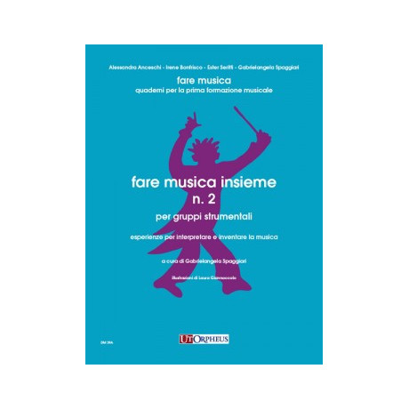 Spaggiari - Fare Musica Insieme Vol.2