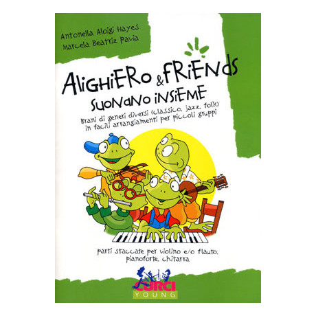 Hayes-Pavia - Alighiero & Friends Suonano Insieme