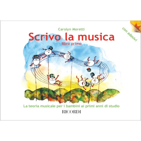 Moretti - Scrivo la Musica - Libro Primo