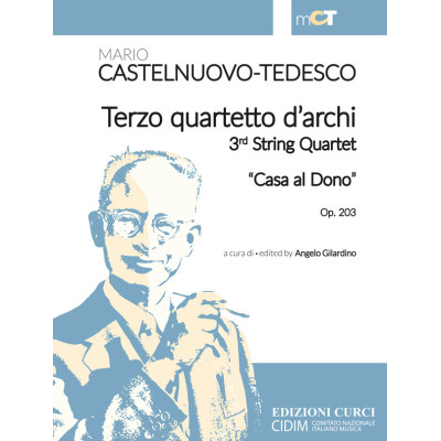 Castelnuovo Tedesco - 3°Quartetto d'Archi Op.203