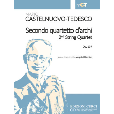 Castelnuovo Tedesco - 2°Quartetto d'Archi Op.139