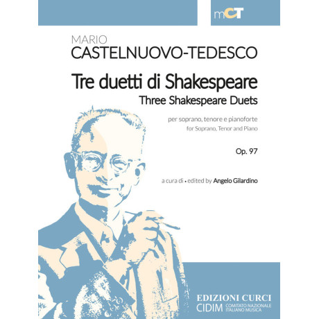 Castelnuovo Tedesco - 3 Duetti di Shakespeare Op.97 per Canto e Piano