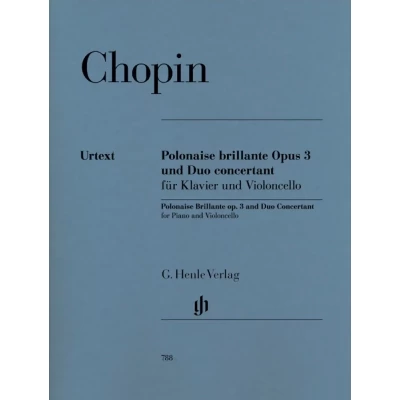 Fryderyk Chopin - Polacca brillante op. 3 e Duo concertante per pianoforte e violoncello