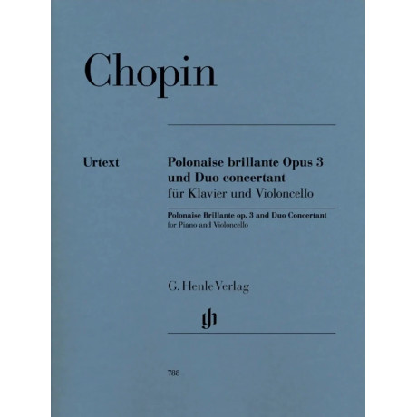 Fryderyk Chopin - Polacca brillante op. 3 e Duo concertante per pianoforte e violoncello