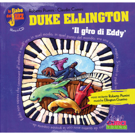 Piumini-Comini - Duke Ellington Il Giro di Eddy