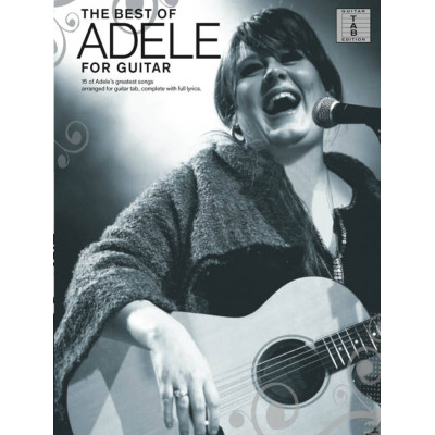 Adele - The Best Of  for Guitar/Tab With Full Lyrics