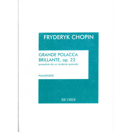 Chopin - Grande Polacca Brillante Op.22 per Pianoforte