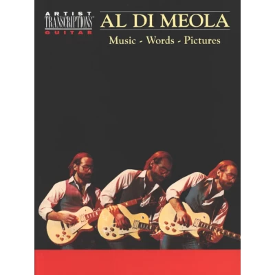 Al Di Meola - Music - Words - Pictures