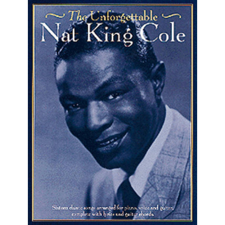 Nat King Cole - The Unforgettable