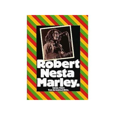 Robert Nesta Marley - Ten Greatest Hits 1945 - 1981