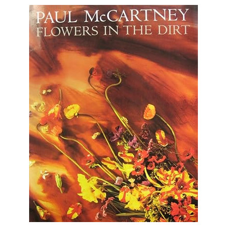 Paul Mc Cartney - Flowers In The Dirt