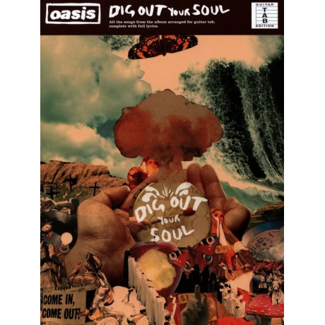 Oasis - Dig Out Your Soul