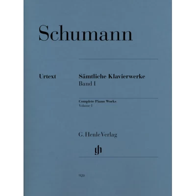Robert Schumann - Complete Piano Works - Volume 1