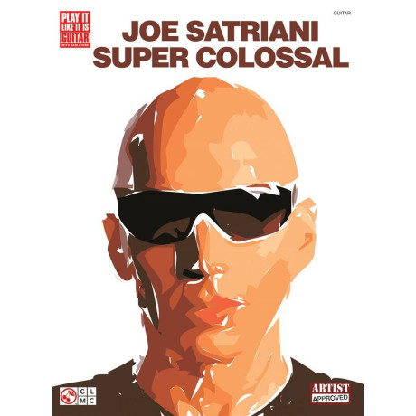 Joe Satriani - Super Colossal