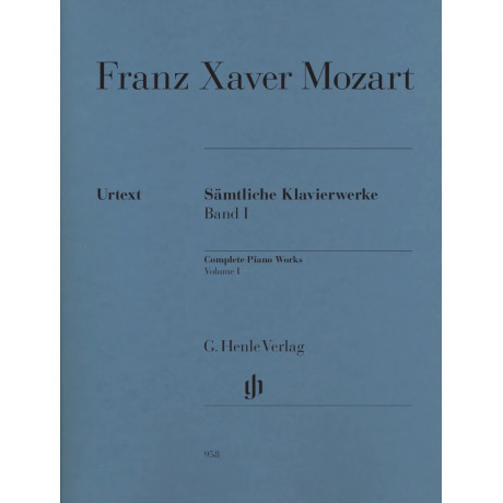 Franz Xaver Mozart - Complete Piano Works - Volume I