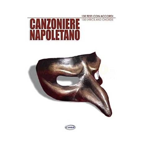 Canzoniere Napoletano 130 Testi con Accordi