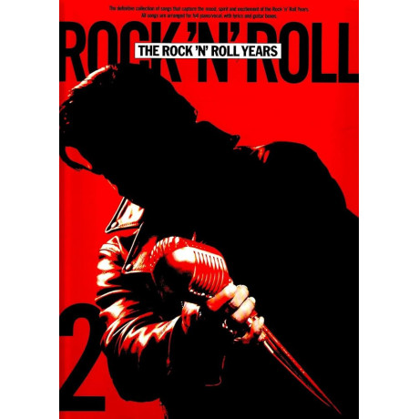 The Rock'N'Roll Years
