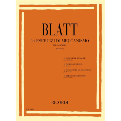 Blatt - 24 Esercizi di Meccanismo per Clarino