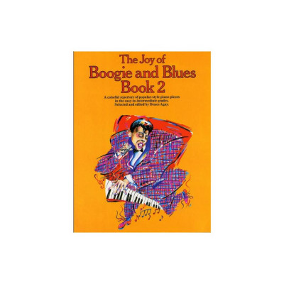 The Joy of Boogie and Blues Vol.2 for Easy Piano