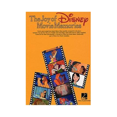 The Joy of Disney Movie Memories for Easy Piano