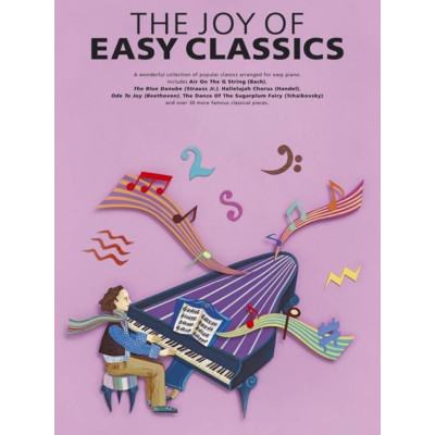 The Joy of Easy Classics for Piano