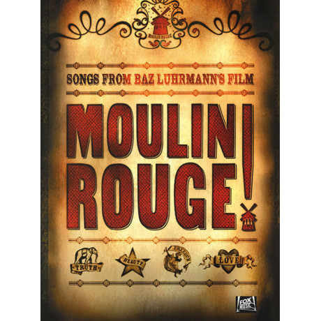 Moulin Rouge ! - Songs From Baz Luhrmann's Film