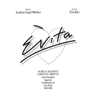 Andrew Lloyd Webber - Evita Vocal Selections