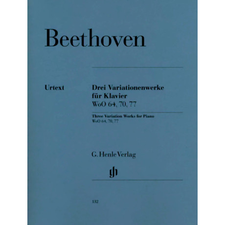 Ludwig van Beethoven - Three Variation Sets (WoO 64, 70, 77)