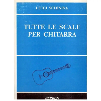 Schininà - Tutte Le Scale Per Chitarra