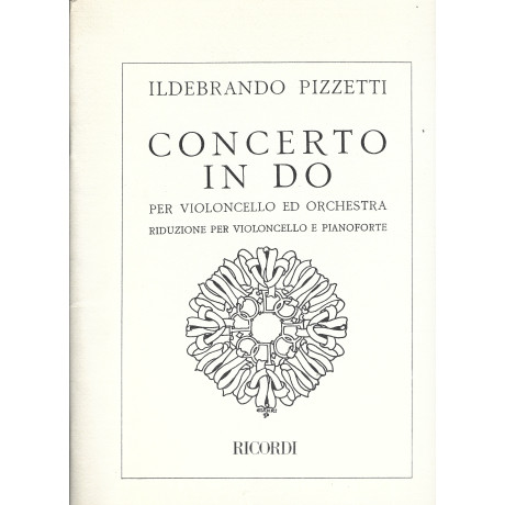 Pizzetti - Concerto in Do per Violoncello e Pianoforte