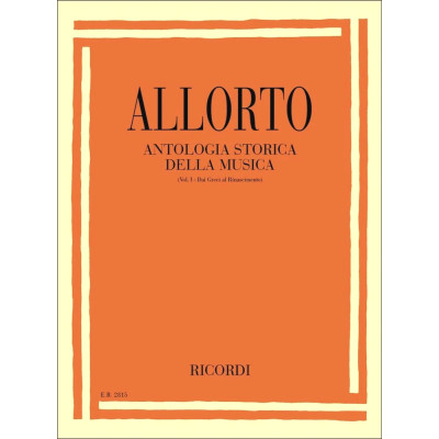 Riccardo Allorto - Antologia storica della musica