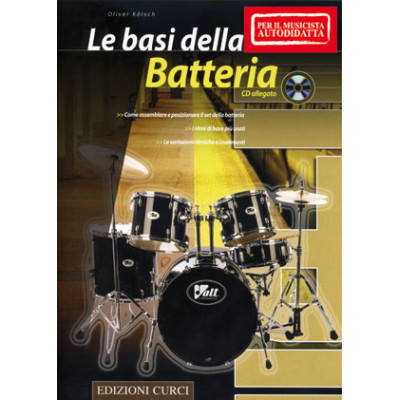 Kolsch - Le Basi della Batteria per Autodidatta CD Allegato