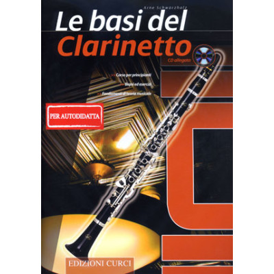 Schwarzholz - Le Basi del Clarinetto per Autodidatta CD Allegato